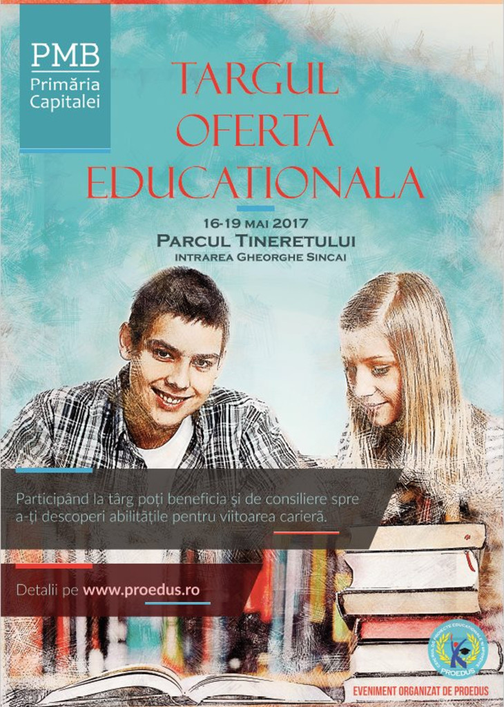 Comunicat de Presa - Târgul Oferta Educațională, ediţia cu numărul XVIII 2017