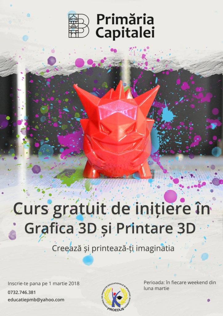 Curs Gratuit de Initiere in Grafica 3D și Printare 3D 2018
